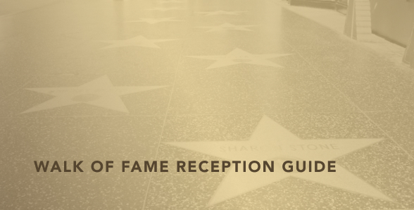 Walk of Fame Reception Guide